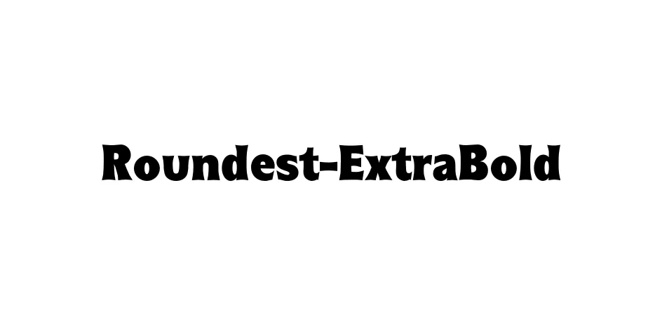 Fonte Roundest-ExtraBold