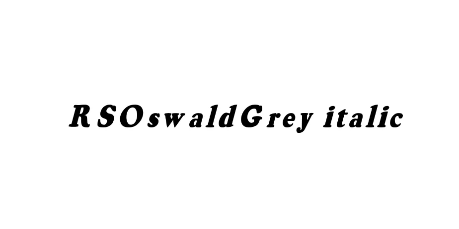 Fonte RSOswaldGrey italic