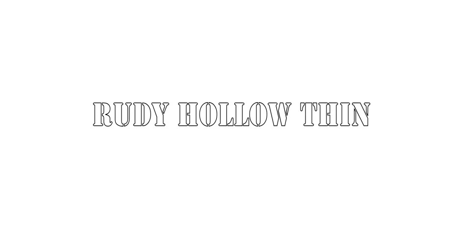 Fonte Rudy Hollow Thin