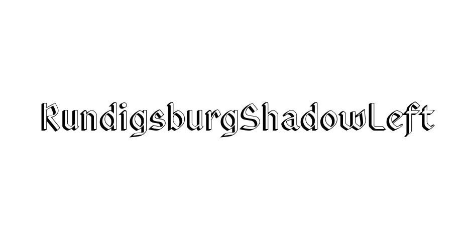 Fonte RundigsburgShadowLeft