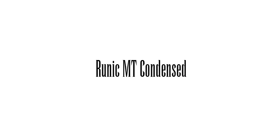 Fonte Runic MT Condensed