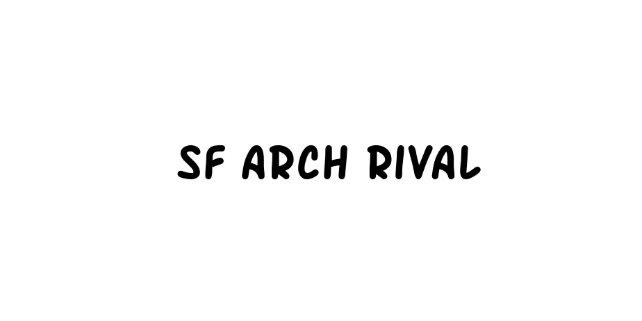Fonte SF Arch Rival