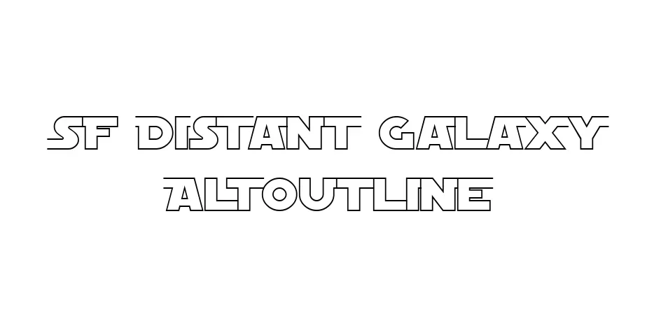 Fonte SF Distant Galaxy AltOutline