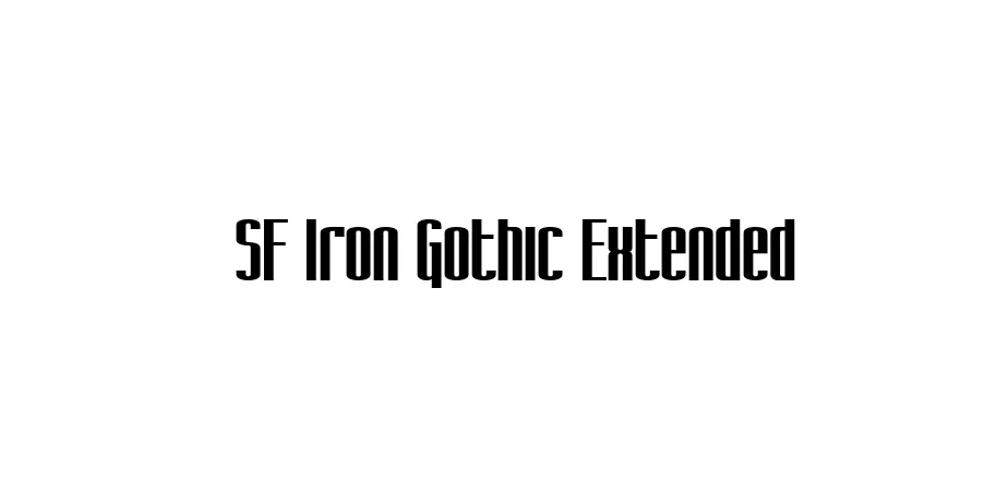 Fonte SF Iron Gothic Extended