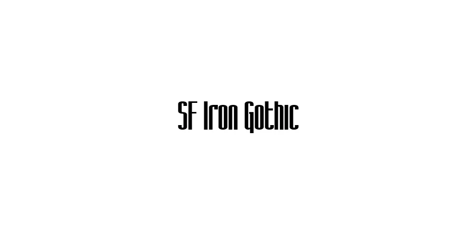 Fonte SF Iron Gothic