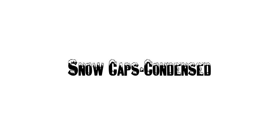 Fonte Snow Caps-Condensed