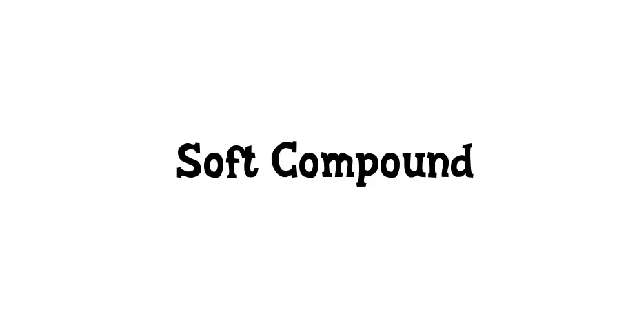 Fonte Soft Compound