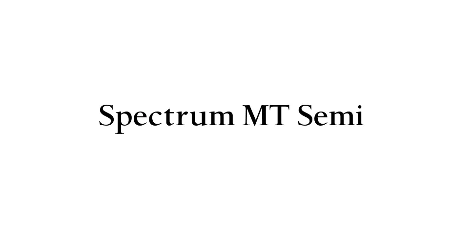 Fonte Spectrum MT Semi