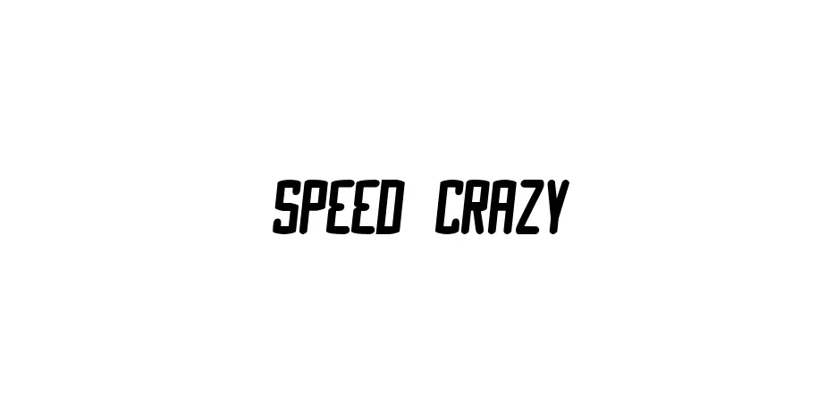 Fonte Speed Crazy