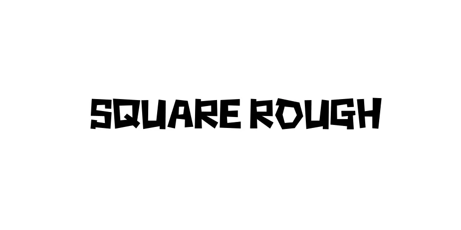 Fonte Square rough