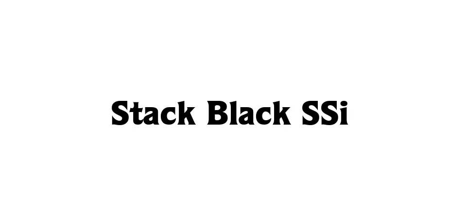 Fonte Stack Black SSi