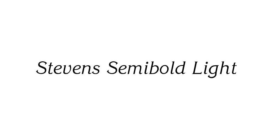 Fonte Stevens Semibold Light