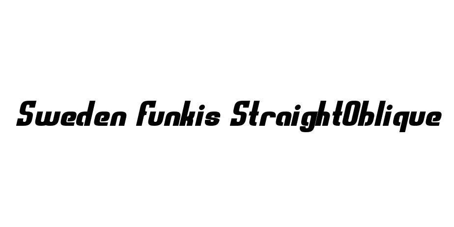 Fonte Sweden Funkis StraightOblique