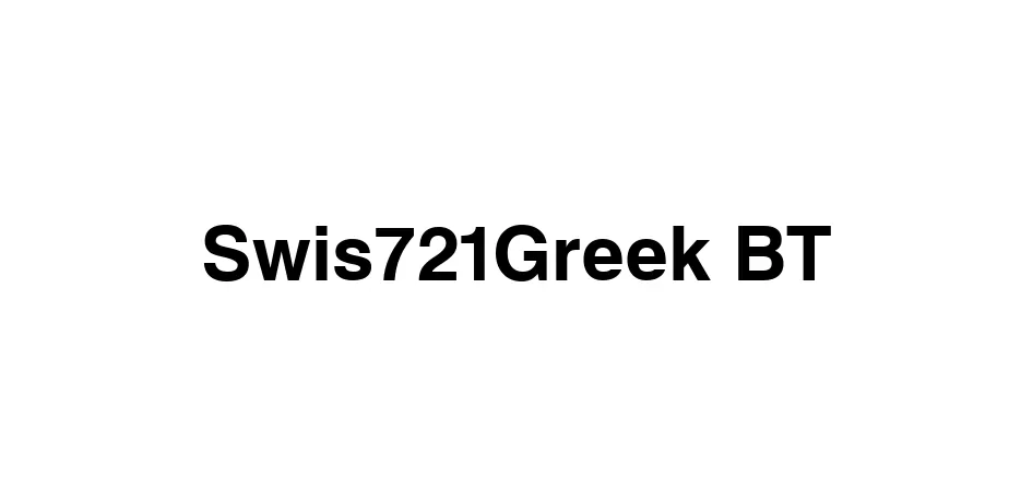 Fonte Swis721Greek BT