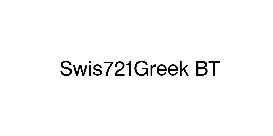 Fonte Swis721Greek BT