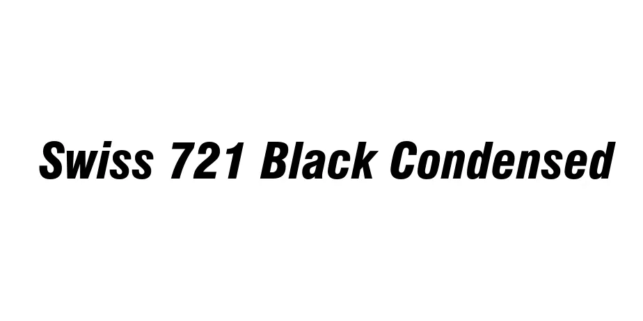 Fonte Swiss 721 Black Condensed