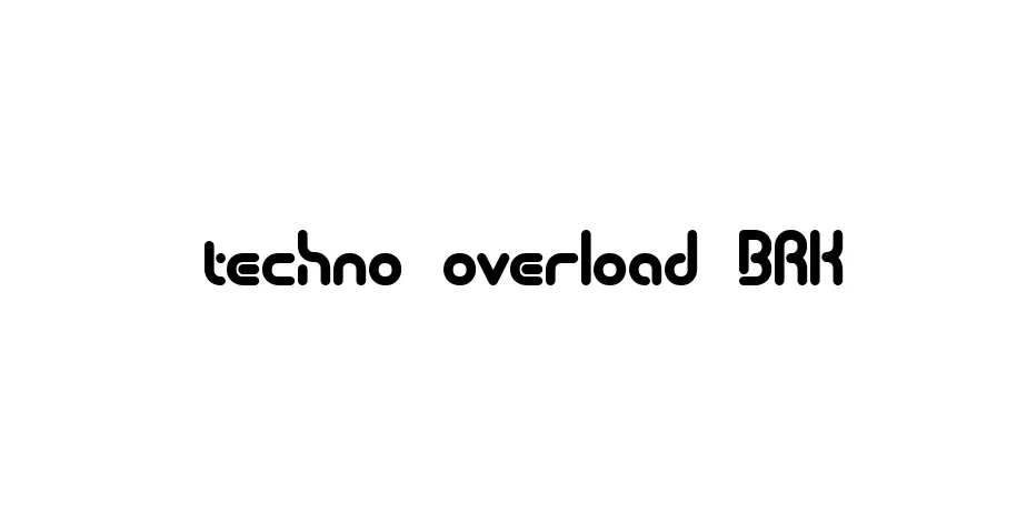 Fonte techno overload BRK
