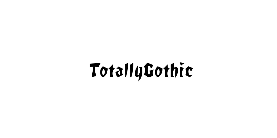 Fonte TotallyGothic