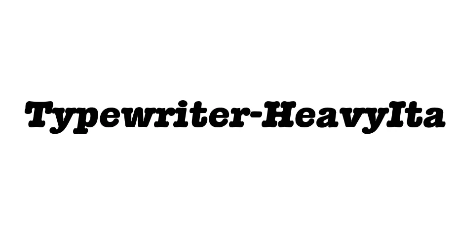 Fonte Typewriter-HeavyIta