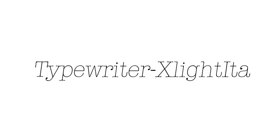 Fonte Typewriter-XlightIta