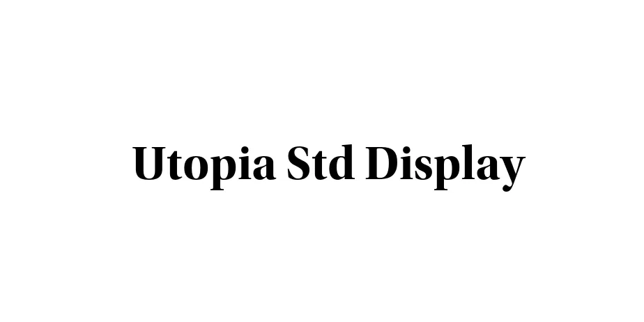 Fonte Utopia Std Display