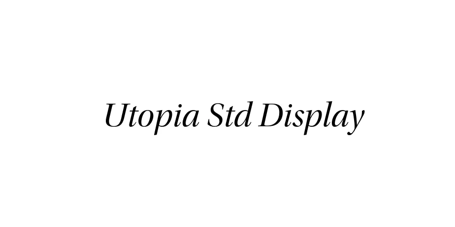 Fonte Utopia Std Display