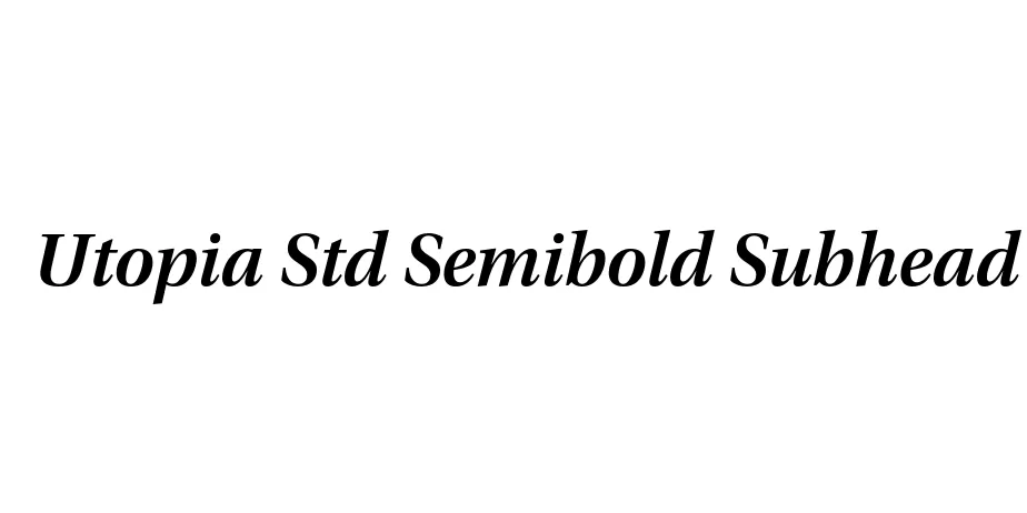 Fonte Utopia Std Semibold Subhead