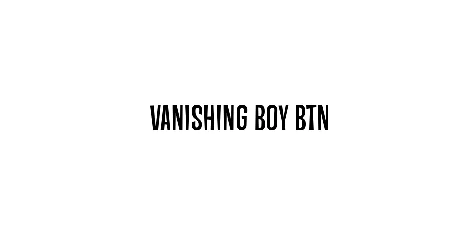 Fonte Vanishing Boy BTN