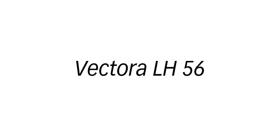 Fonte Vectora LH 56