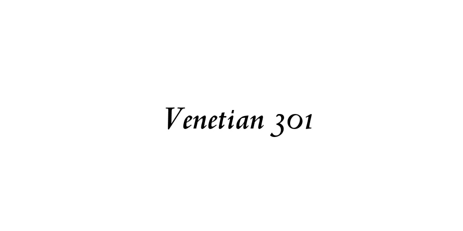 Fonte Venetian 301