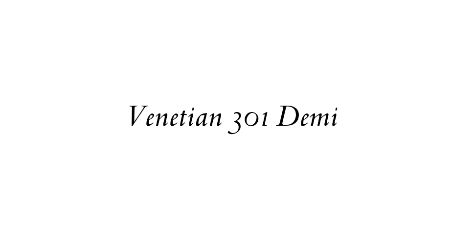 Fonte Venetian 301 Demi