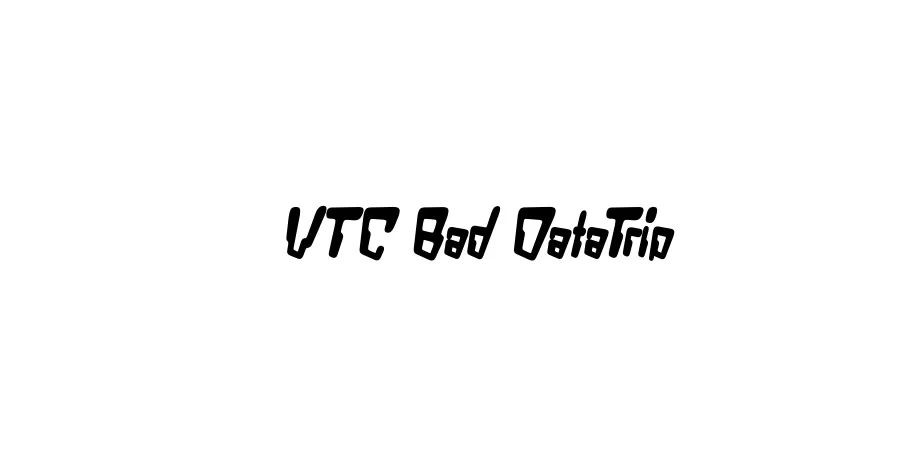 Fonte VTC Bad DataTrip