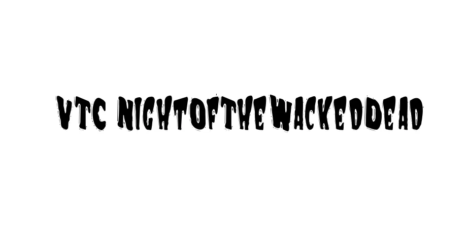 Fonte VTC NightOfTheWackedDead