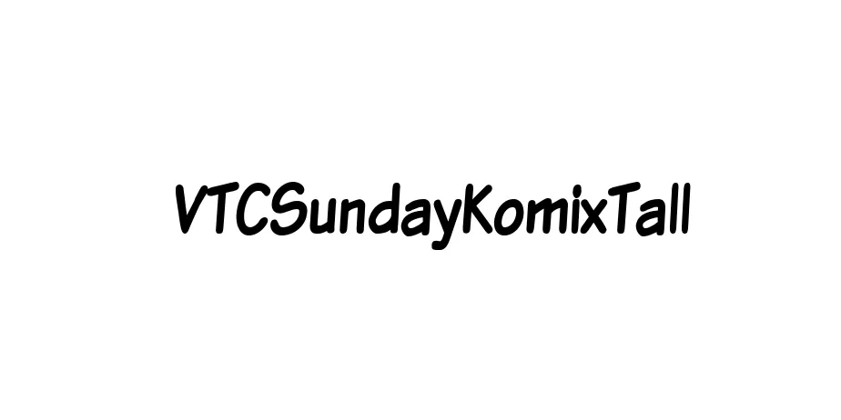 Fonte VTCSundayKomixTall