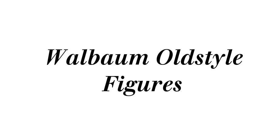 Fonte Walbaum Oldstyle Figures