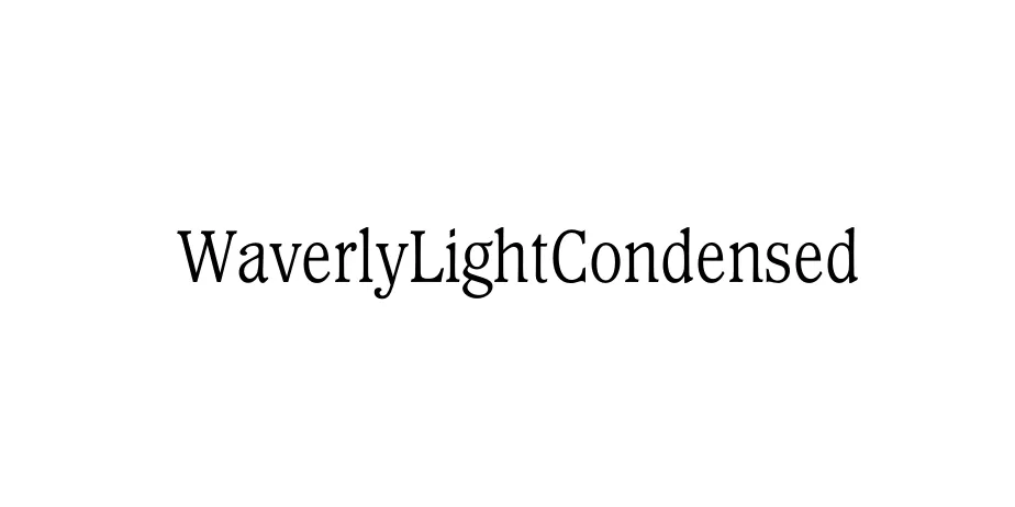 Fonte WaverlyLightCondensed