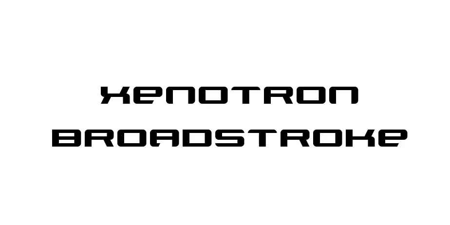 Fonte Xenotron Broadstroke