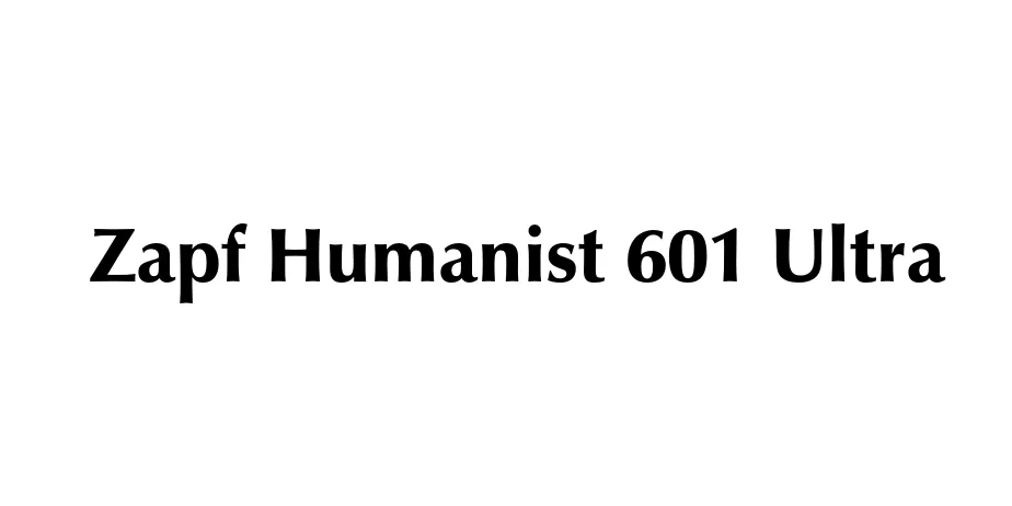 Fonte Zapf Humanist 601 Ultra