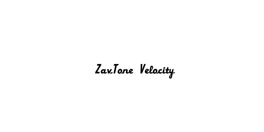 Fonte ZavTone Velocity