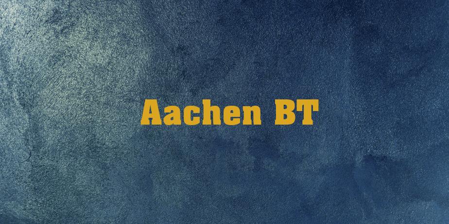 Fonte Aachen BT