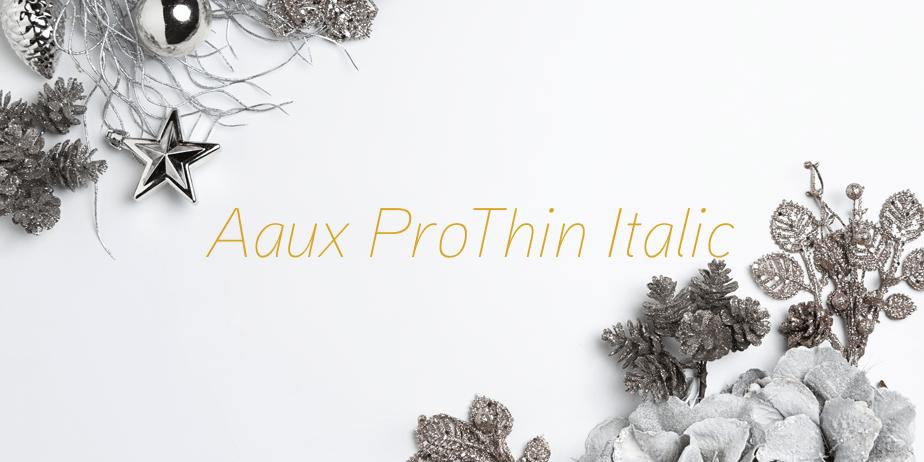 Fonte Aaux ProThin Italic