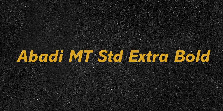 Fonte Abadi MT Std Extra Bold