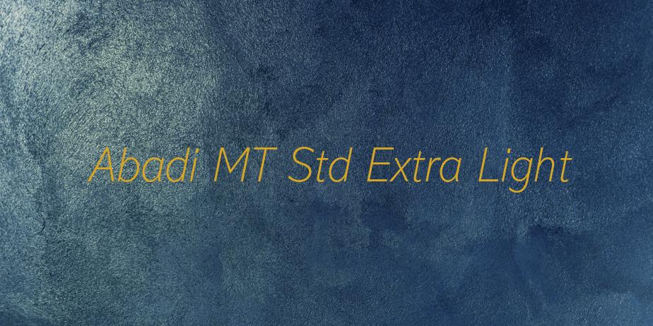 Fonte Abadi MT Std Extra Light