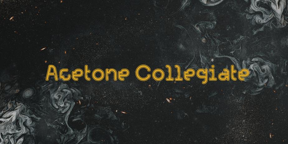 Fonte Acetone Collegiate