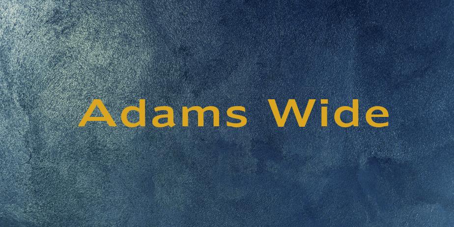 Fonte Adams Wide