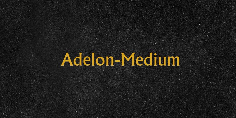 Fonte Adelon-Medium