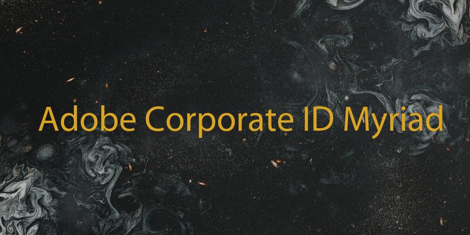 Fonte Adobe Corporate ID Myriad