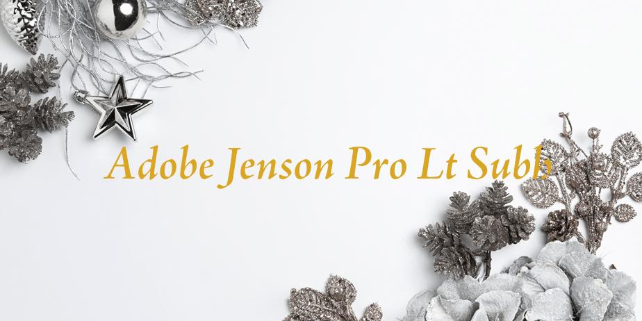 Fonte Adobe Jenson Pro Lt Subh