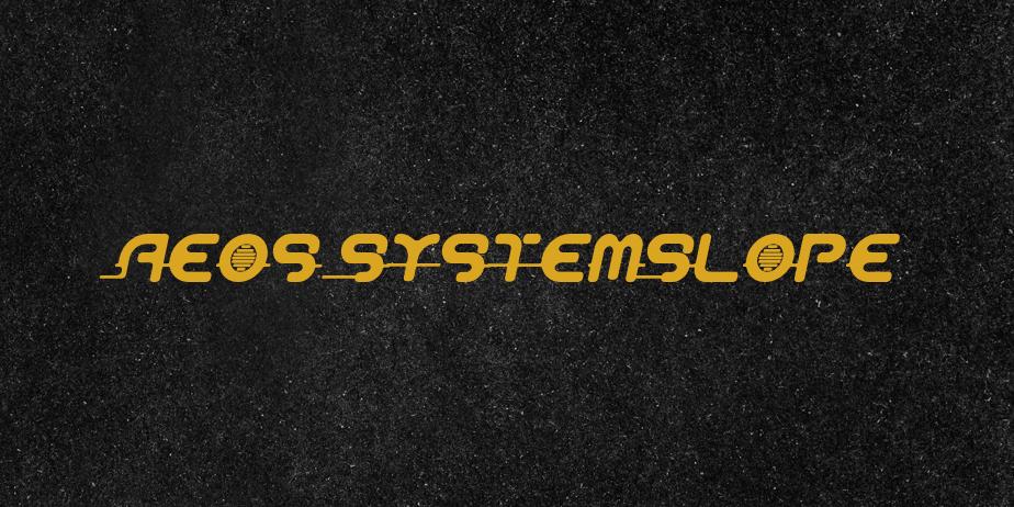 Fonte Aeos SystemSlope