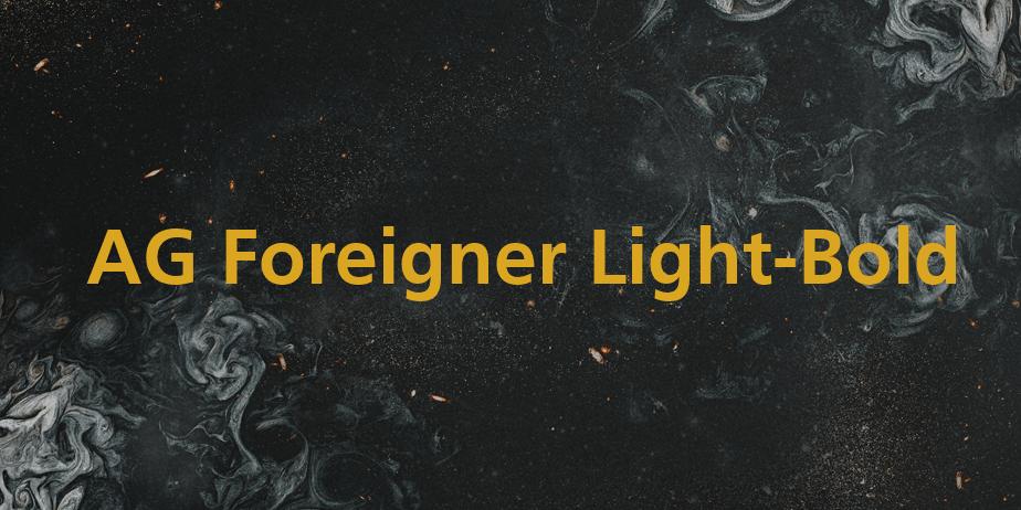 Fonte AG Foreigner Light-Bold